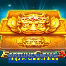 ninja vs samurai demo